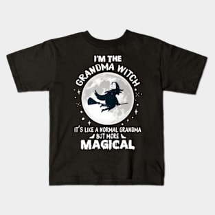 I'm the grandma witch it's like a normal grandma but more magical funny Kids T-Shirt